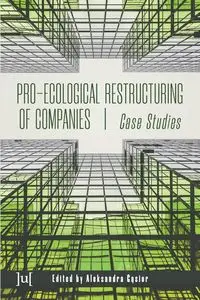 Pro-ecological Restructuring of Companies - Gąsior Aleksandra