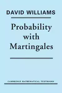 Probability with Martingales - Williams David