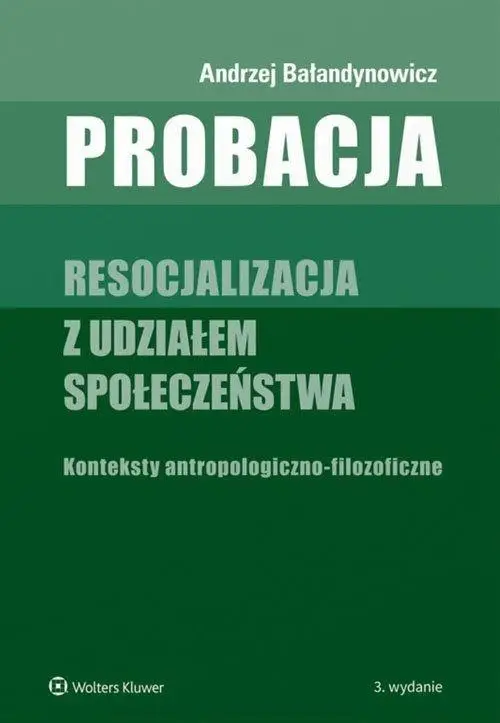 Probacja - Andrzej Bałandynowicz