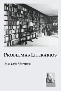 Problemas Literarios - Martínez José Luís