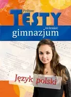 Próbne testy na koniec gimnazjum - Język Polski - Aldona Jankowska, Anna Jasiejko