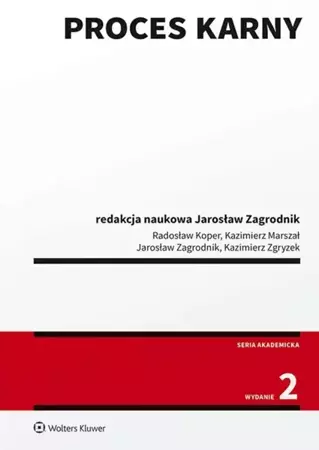 Proces karny - Jarosław Zagrodnik