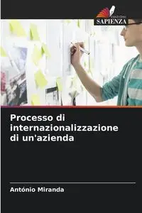 Processo di internazionalizzazione di un'azienda - Miranda António