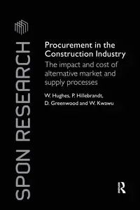 Procurement in the Construction Industry - William Hughes