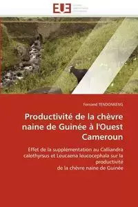 Productivité de la chèvre naine de guinée à l'ouest cameroun - TENDONKENG-F