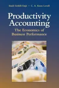 Productivity Accounting - Grifell-Tatjé Emili