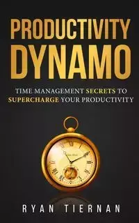 Productivity Dynamo - Ryan Tiernan