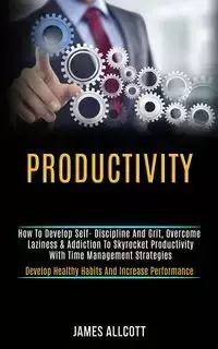 Productivity - James Allcott