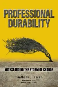 Professional Durability - Anthony Perez