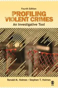 Profiling Violent Crimes - Ronald Holmes M