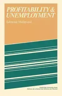 Profitability and Unemployment - Edmond Malinvaud