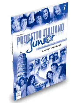 Progetto italiano Junior 1 przewodnik metodyczny - Flavia Fornili