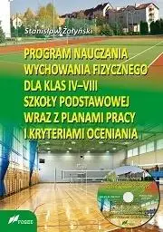 Program nauczania WF dla kl. IV-VIII SP + CD w.2 - Stanisław Żołyński