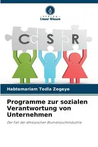 Programme zur sozialen Verantwortung von Unternehmen - Tedla Zegeye Habtemariam