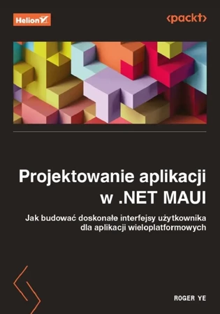 Projektowanie aplikacji w .NET MAUI - Roger Ye