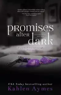 Promises After Dark - Aymes Kahlen