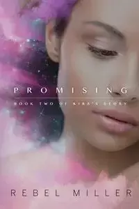 Promising - Miller Rebel