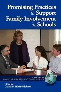 Promising Practices to Support Family Involvement in Schools (PB)