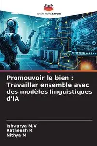 Promouvoir le bien - M.V Ishwarya