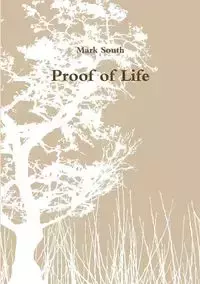Proof of Life - Mark South
