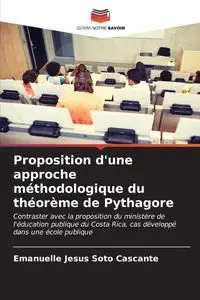 Proposition d'une approche méthodologique du théorème de Pythagore - Soto Cascante Emanuelle Jesús