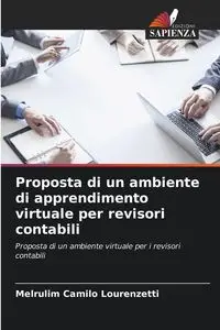 Proposta di un ambiente di apprendimento virtuale per revisori contabili - Camilo Lourenzetti Melrulim