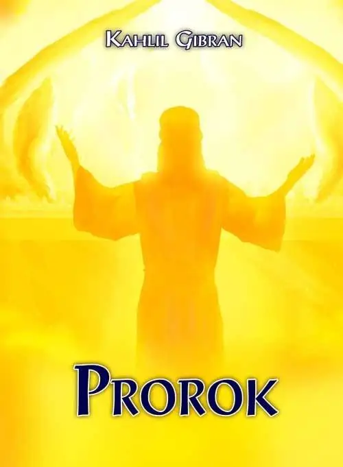 Prorok - Gibran Kahlil