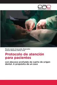 Protocolo de atención para pacientes - Paola Acevedo Quezada Lisset