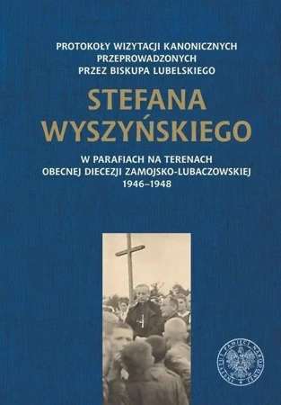 Protokoły wizytacji kanonicznych przeprowadz. ... - praca zbiorowa