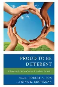 Proud to be Different - Fox Robert A.