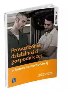 Prowadzenie działalności gospodarczej w b. samoch. - Stanisław Kowalczyk, Adamina Korwin-Szymanowska