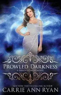 Prowled Darkness - Ryan Carrie Ann