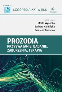 Prozodia - Marta Wysocka, Barbara Kamińska, Stanisław Milews