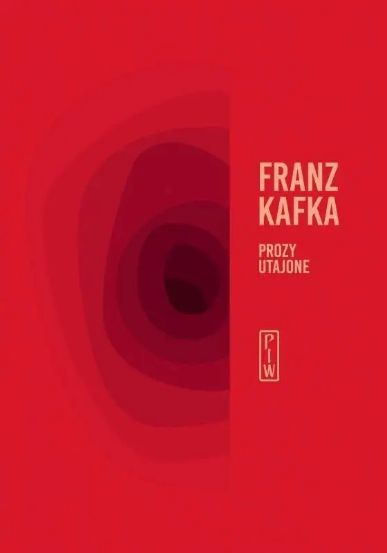 Prozy utajone - Franz Kafka