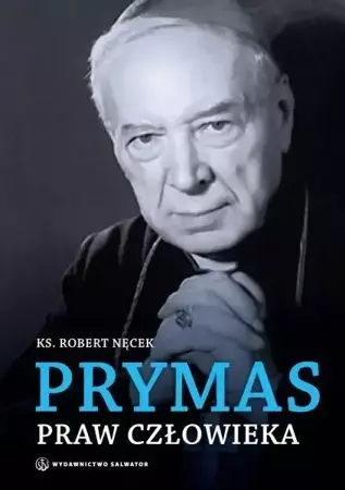 Prymas praw człowieka - ks. Robert Nęcek