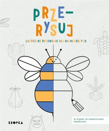 Prze-rysuj. Lustrzane rysowanie dla najmłodszych - Joana Jesus, Monika Świda