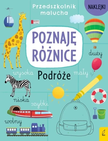 Przedszkolnik malucha. Poznaję różnice. Podróże - Opracowanie zbiorowe