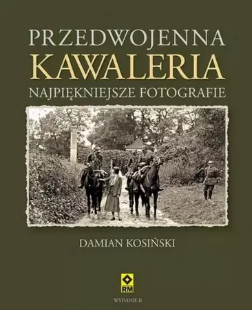 Przedwojenna kawaleria w.2 - Damian Kosiński