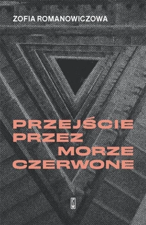 Przejście przez Morze Czerwone - Zofia Romanowiczowa