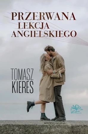 Przerwana lekcja angielskiego - Tomasz Kieres