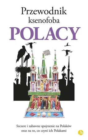 Przewodnik ksenofoba. Polacy - David Ross