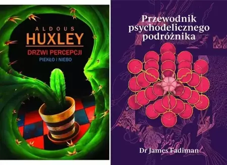 Przewodnik psychodelicznego... Drzwi percepcji - Aldous Huxley