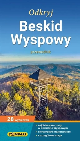 Przewodnik turystyczny - Odkryj Beskid Wyspowy - Piotr Pietroń