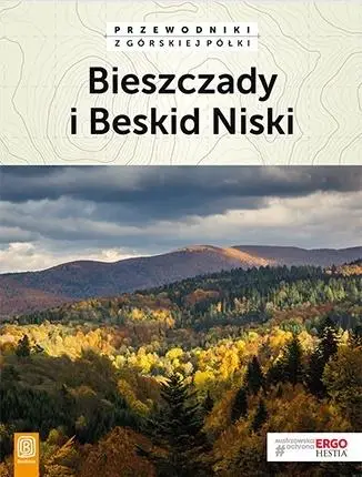 Przewodniki z górskiej.. Bieszczady i Beskid Niski - praca zbiorowa