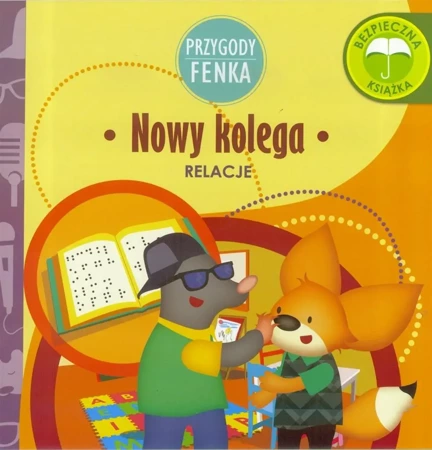 Przygoda Fenka. Relacje. Nowy kolega - Magdalena Gruca, Ewa Zontek