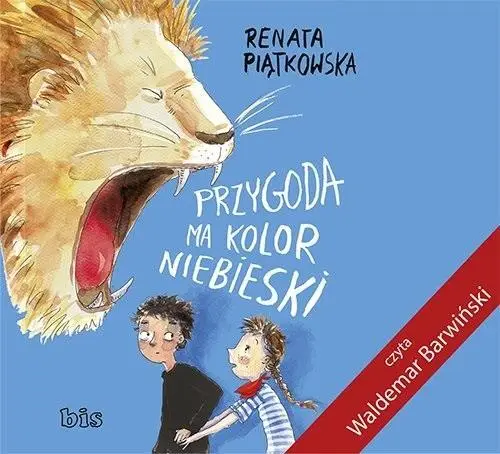 Przygoda ma kolor niebieski audiobook - Renata Piątkowska