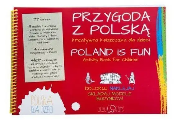 Przygoda z Polską Kreatywna książeczka dla dzieci - Opracowanie Zbiorowe