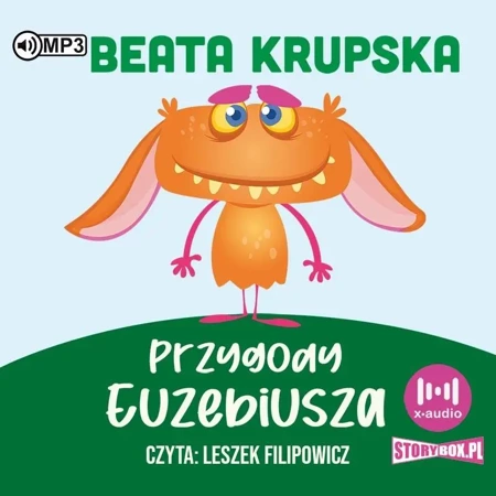 Przygody Euzebiusza audiobook - Beata Krupska