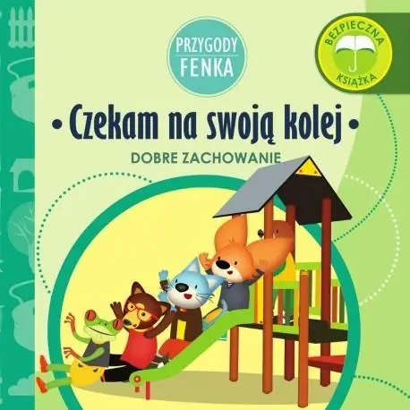 Przygody Fenka. Czekam na swoją kolej - Magdalena Gruca, Ewa Zontek