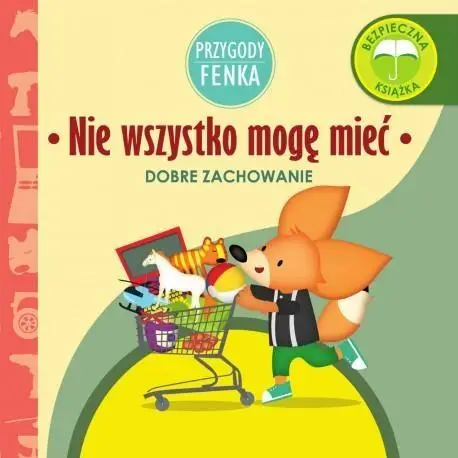 Przygody Fenka. Nie wszystko mogę mieć - Magdalena Gruca, Ewa Zontek